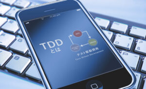 テスト駆動開発（TDD）とは？目的やメリット・デメリット、やり方を解説