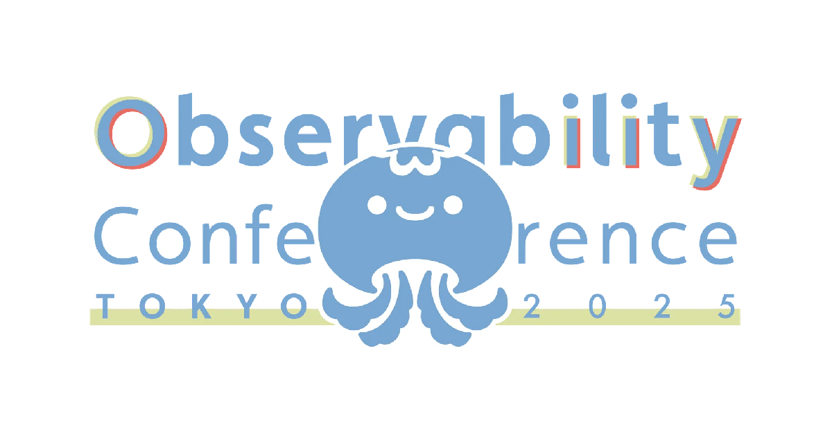 Observability Conference Tokyo 2025